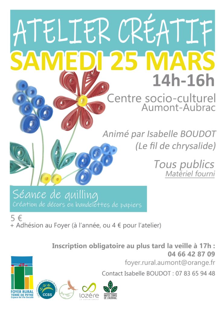 Atelier créatif le 25 mars à Aumont-Aubrac. Réservation au 04 66 42 87 09.
