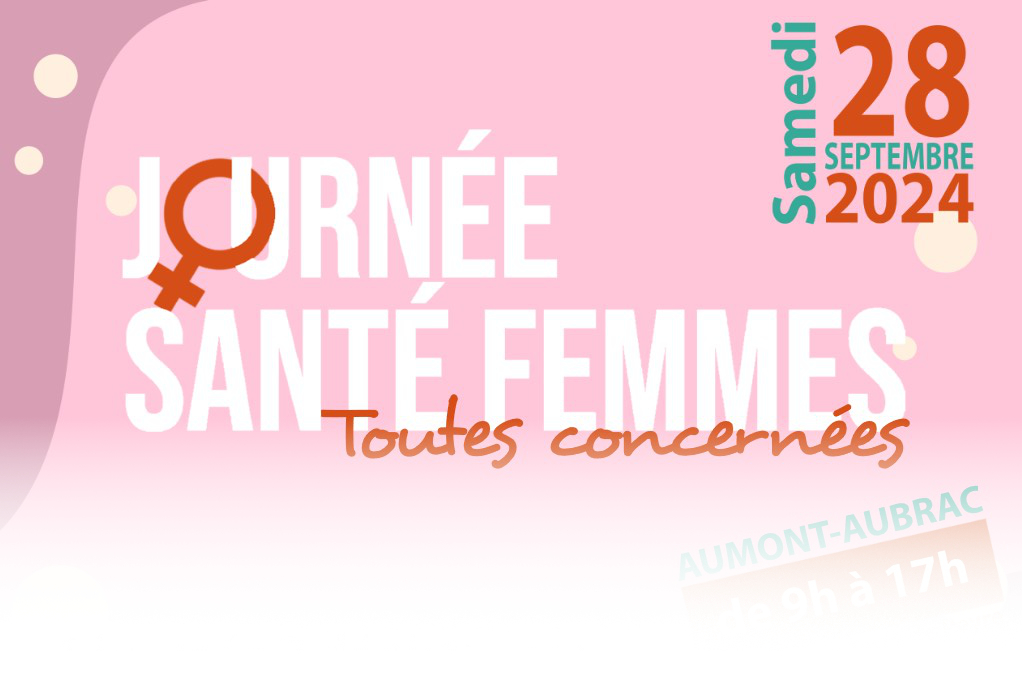 Journée santé des femmes à Aumont-Aubrac - Commune de Peyre en Aubrac