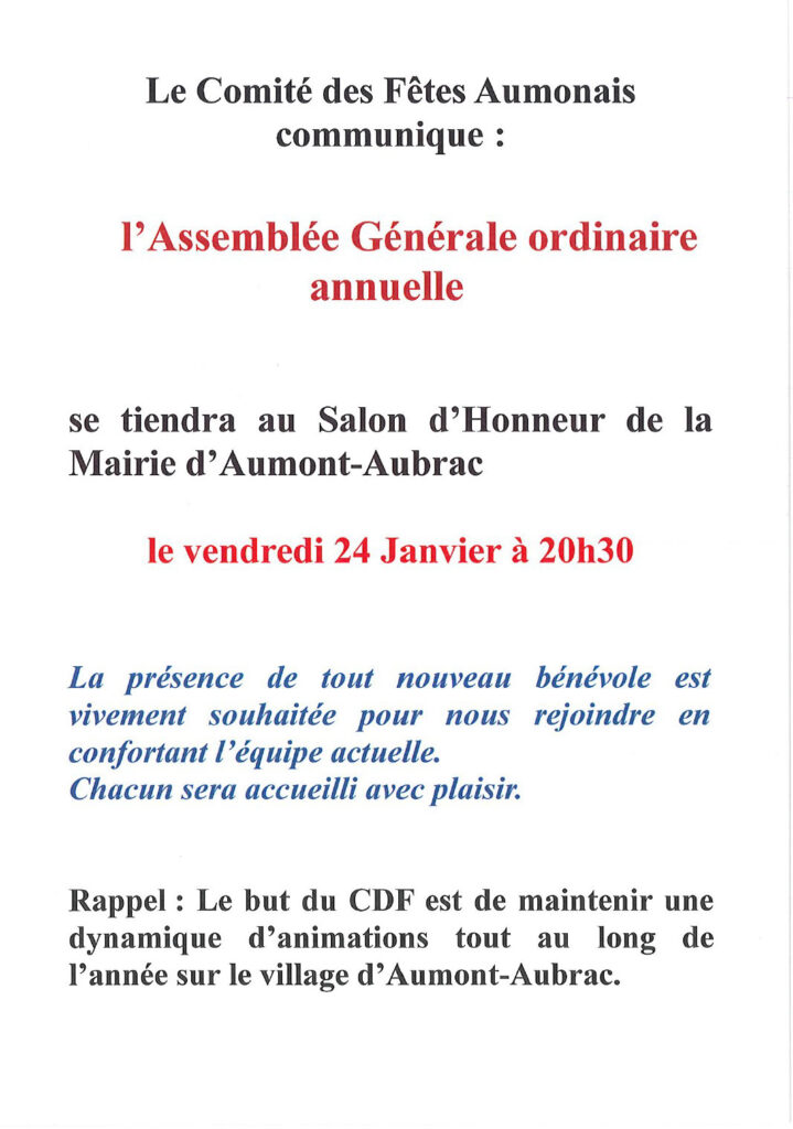 Assemblée Générale du comité des fêtes aumonais le 24/01/2025 à 20h30 dans le salon d'honneur de la mairie déléguée d'Aumont-Aubrac.