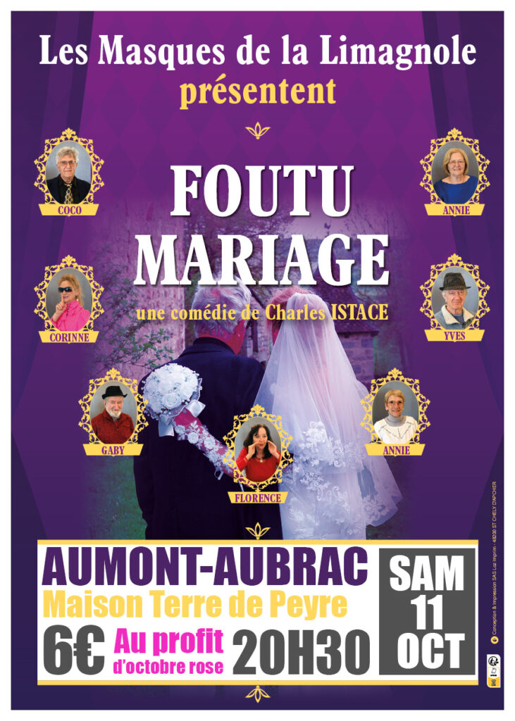 Théâtre "Foutu Mariage" à Aumont-Aubrac le 11/10/25 - Commune de Peyre en Aubrac en Lozère