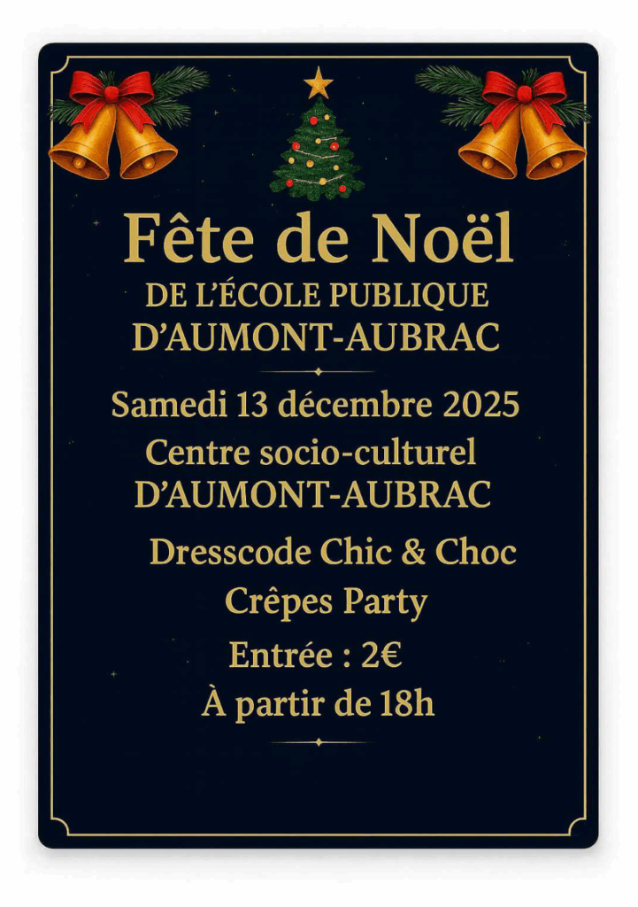 Fête de Noël de l'école publique d'Aumont-Aubrac le 13/12/25 - Commune de Peyre en Aubrac en Lozère.