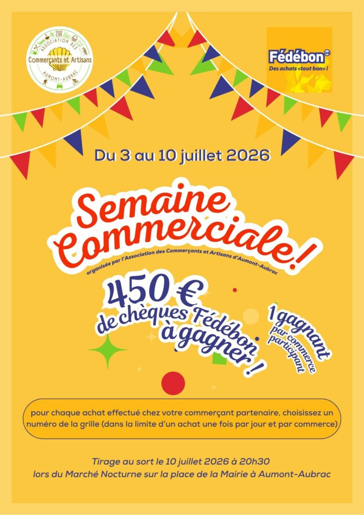 Semaine commerciale à Aumont-Aubrac du 3/07/2026 au 10/07/2026 à Aumont-Aubrac - Commune de Peyre en Aubrac en Lozère